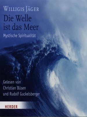 cover image of Die Welle ist das Meer